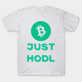 BCH Just Hodl T-Shirt